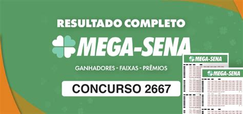 mega sena 2667 - quanto vale a mega sena